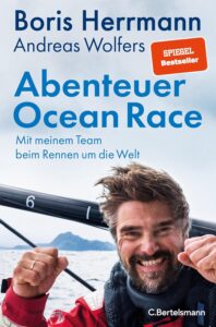 Abenteuer Ocean Race – Boris Herrmann
